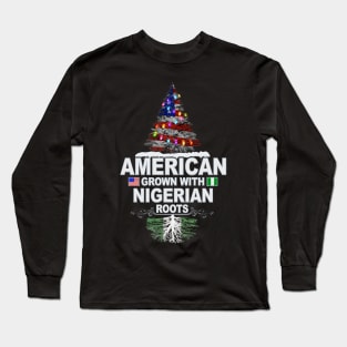 Christmas Tree  American Grown With Nigerian Roots - Gift for Nigerian From Nigeria Long Sleeve T-Shirt